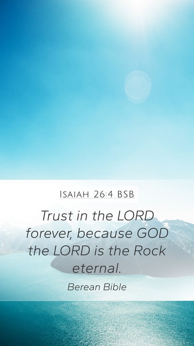 Isaiah 26:4 BSB Bible Verse Image