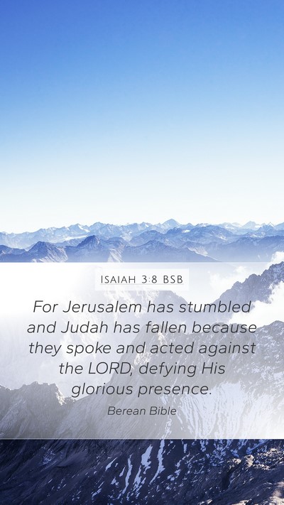 Isaiah 3:8 BSB Bible Verse Image