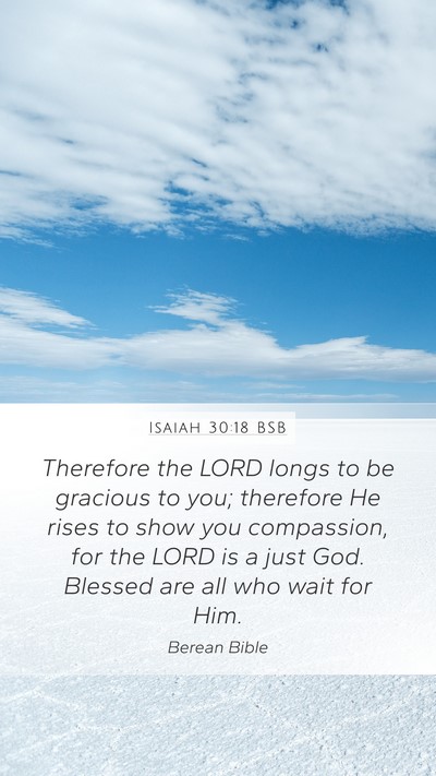 Isaiah 30:18 BSB Bible Verse Image
