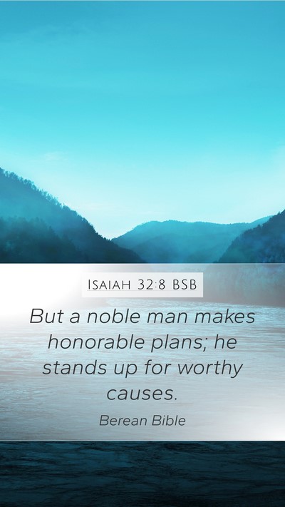 Isaiah 32:8 BSB Bible Verse Image
