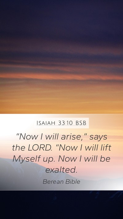 Isaiah 33:10 BSB Bible Verse Image