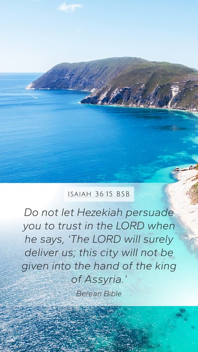 Isaiah 36:15 BSB Bible Verse Image