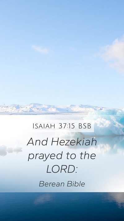 Isaiah 37:15 BSB Bible Verse Image