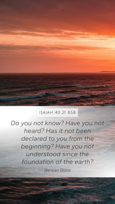 Isaiah 40:21 BSB Bible Verse Image
