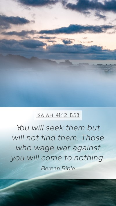 Isaiah 41:12 BSB Bible Verse Image