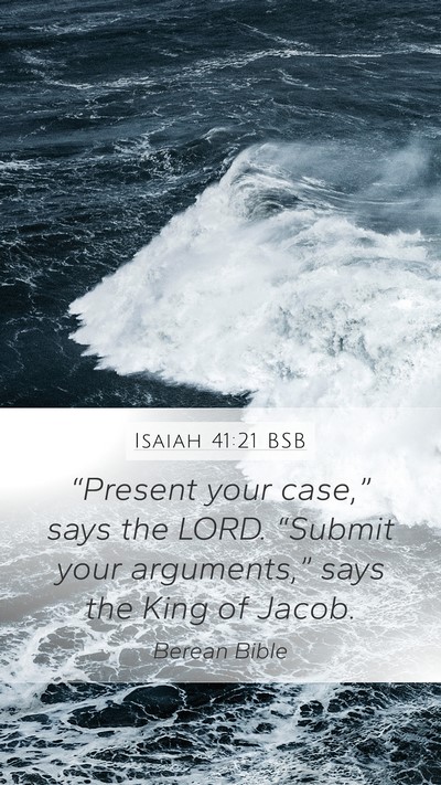 Isaiah 41:21 BSB Bible Verse Image