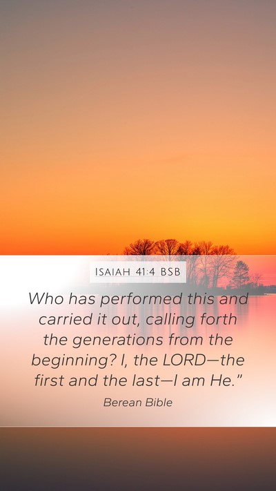 Isaiah 41:4 BSB Bible Verse Image