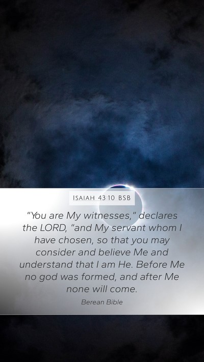 Isaiah 43:10 BSB Bible Verse Image