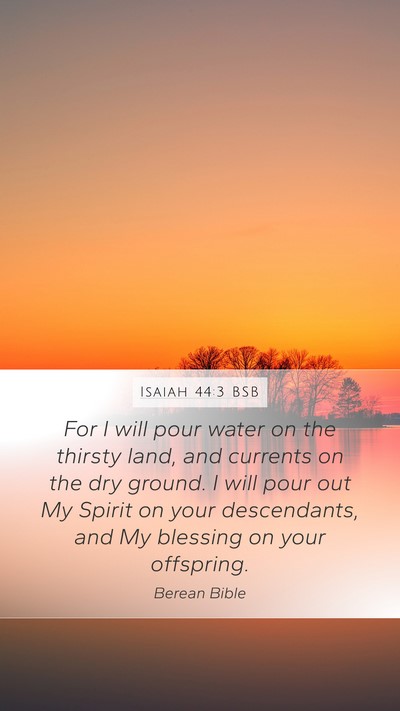 Isaiah 44:3 BSB Bible Verse Image