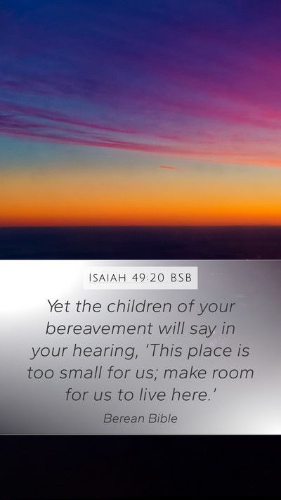 Isaiah 49:20 BSB Bible Verse Image