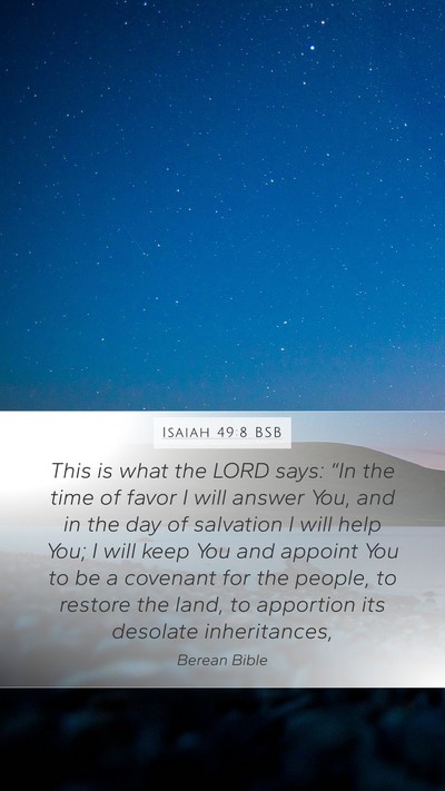 Isaiah 49:8 BSB Bible Verse Image