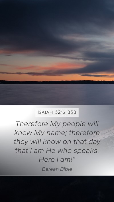 Isaiah 52:6 BSB Bible Verse Image