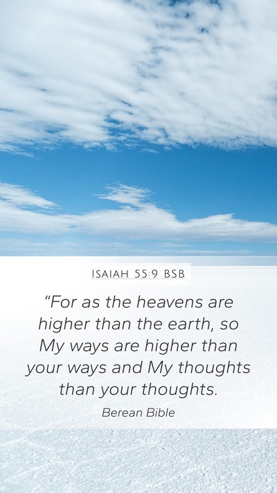 Isaiah 55:9 BSB Bible Verse Image
