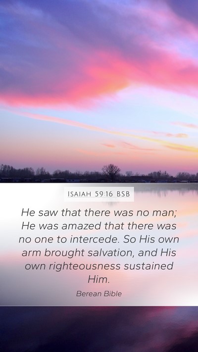 Isaiah 59:16 BSB Bible Verse Image