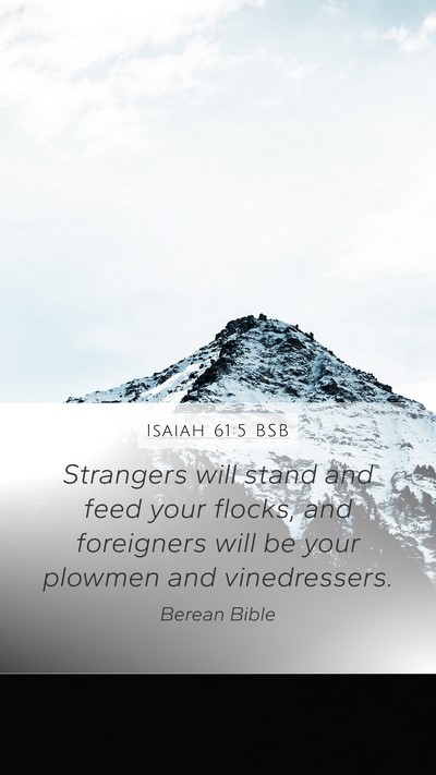 Isaiah 61:5 BSB Bible Verse Image