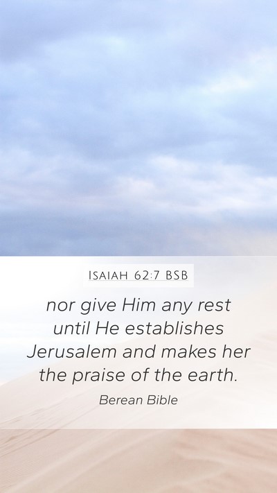 Isaiah 62:7 BSB Bible Verse Image