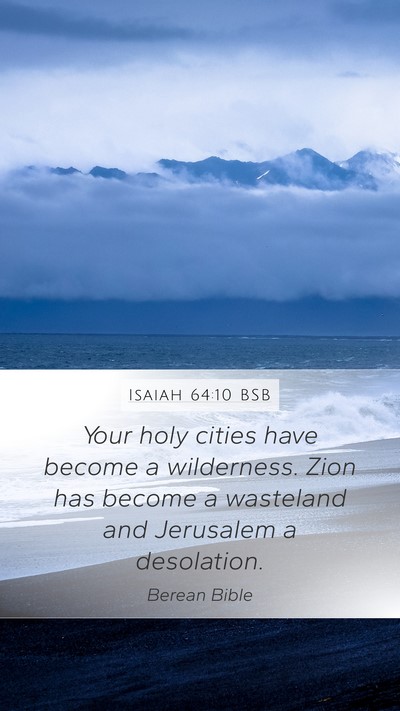 Isaiah 64:10 BSB Bible Verse Image