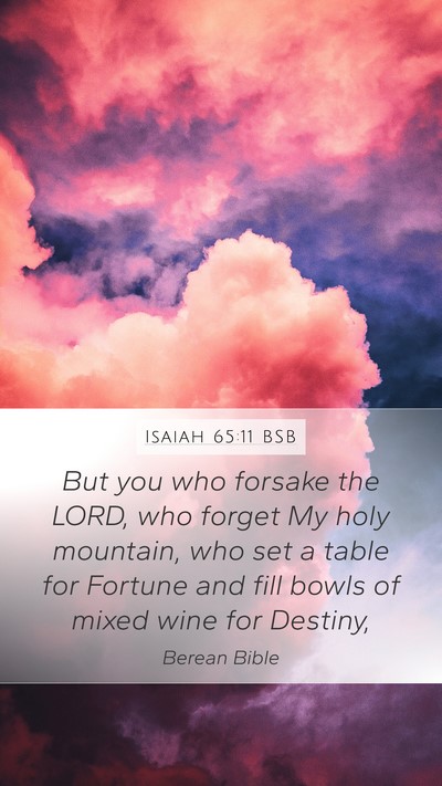 Isaiah 65:11 BSB Bible Verse Image