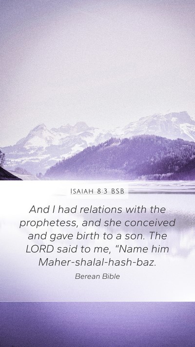 Isaiah 8:3 BSB Bible Verse Image