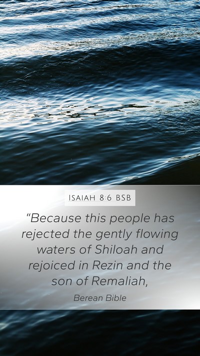 Isaiah 8:6 BSB Bible Verse Image