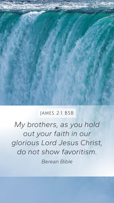 James 2:1 BSB Bible Verse Image