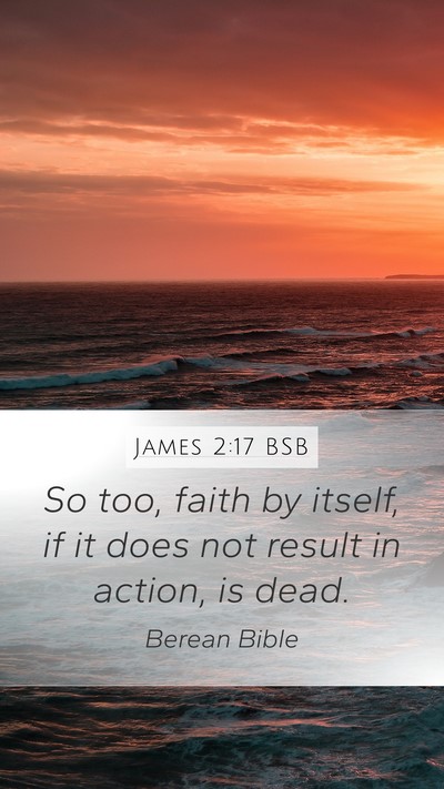 James 2:17 BSB Bible Verse Image