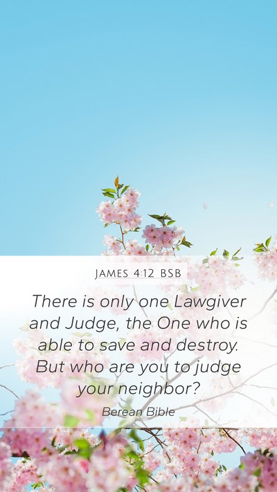 James 4:12 BSB Bible Verse Image