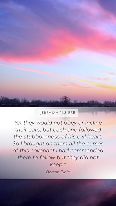 Jeremiah 11:8 BSB Bible Verse Image