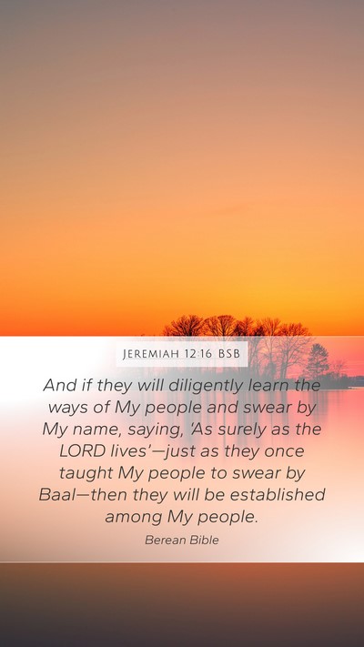Jeremiah 12:16 BSB Bible Verse Image