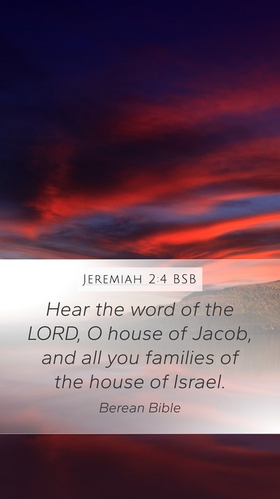 Jeremiah 2:4 BSB Bible Verse Image