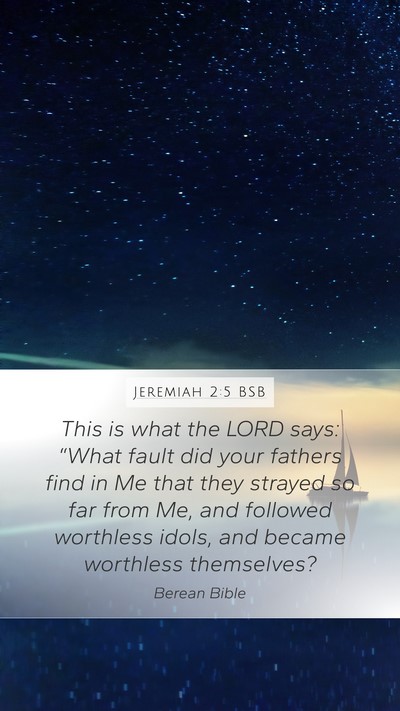 Jeremiah 2:5 BSB Bible Verse Image