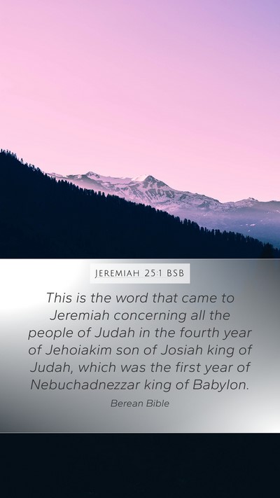 Jeremiah 25:1 BSB Bible Verse Image