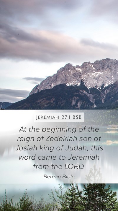 Jeremiah 27:1 BSB Bible Verse Image