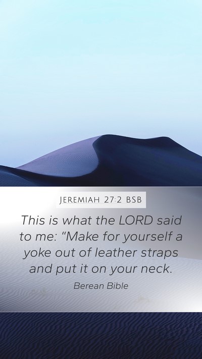 Jeremiah 27:2 BSB Bible Verse Image