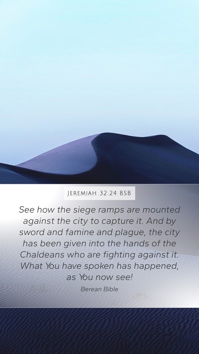 Jeremiah 32:24 BSB Bible Verse Image