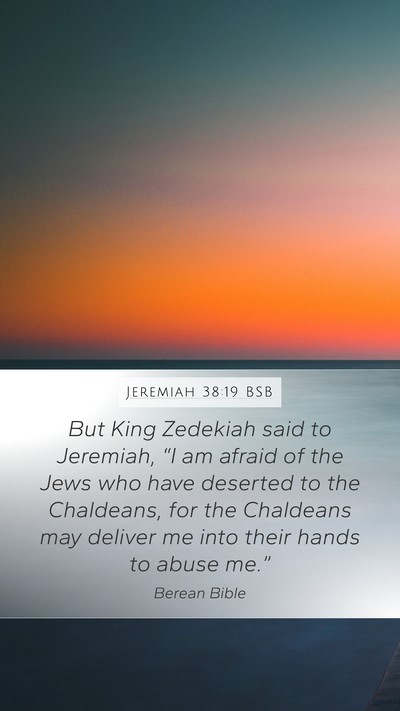 Jeremiah 38:19 BSB Bible Verse Image