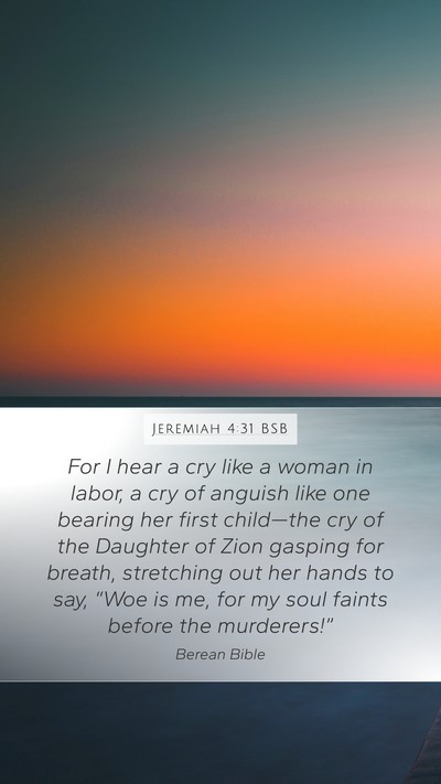 Jeremiah 4:31 BSB Bible Verse Image