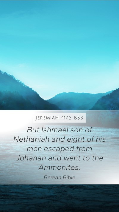 Jeremiah 41:15 BSB Bible Verse Image