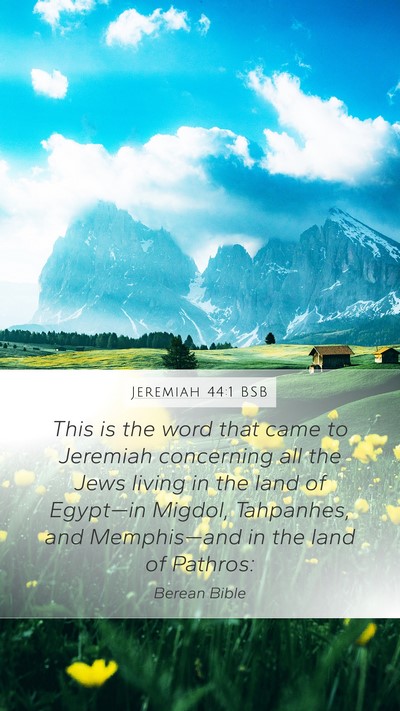 Jeremiah 44:1 BSB Bible Verse Image