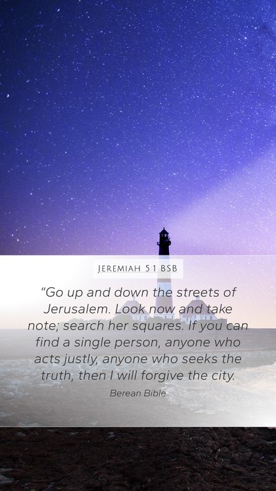 Jeremiah 5:1 BSB Bible Verse Image