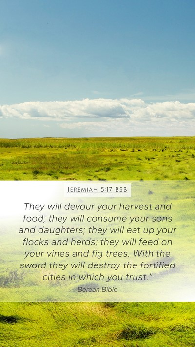 Jeremiah 5:17 BSB Bible Verse Image
