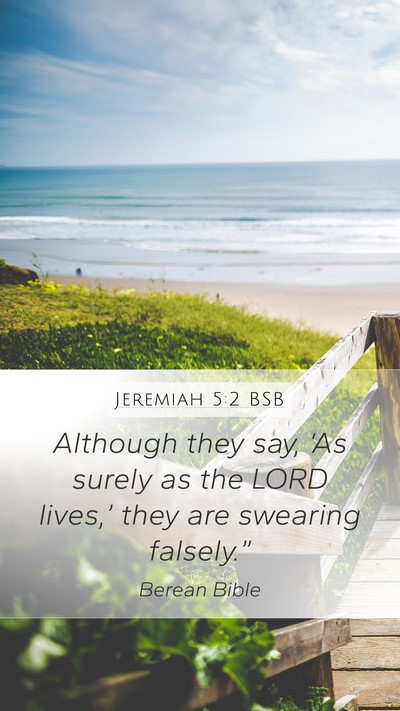 Jeremiah 5:2 BSB Bible Verse Image