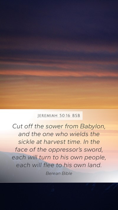 Jeremiah 50:16 BSB Bible Verse Image