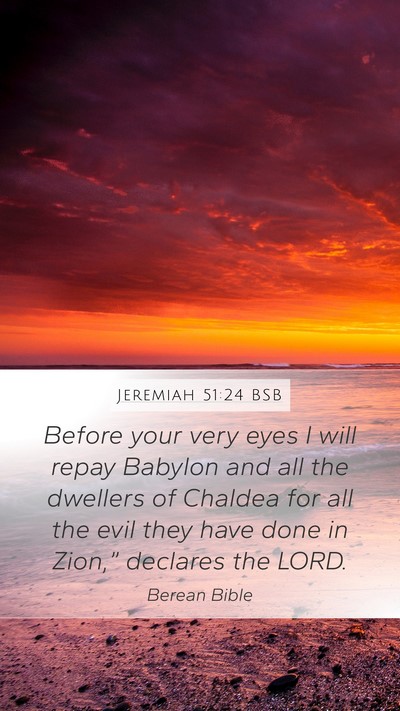 Jeremiah 51:24 BSB Bible Verse Image