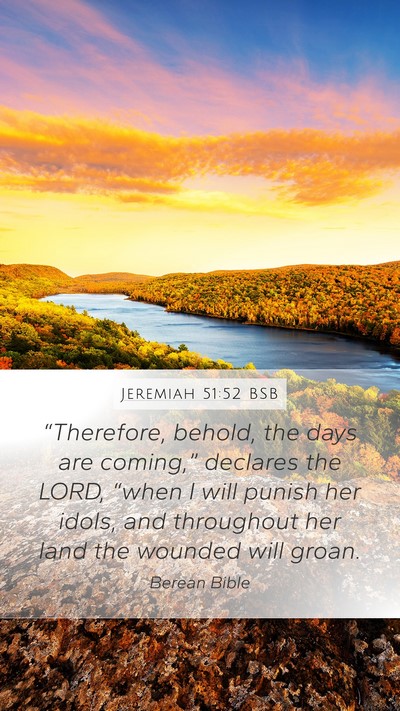 Jeremiah 51:52 BSB Bible Verse Image