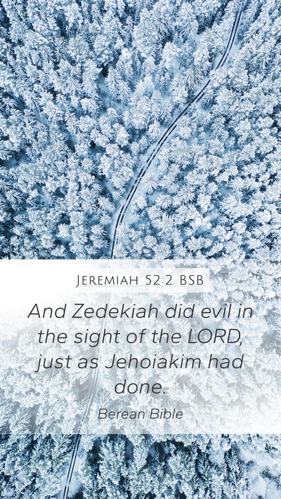 Jeremiah 52:2 BSB Bible Verse Image