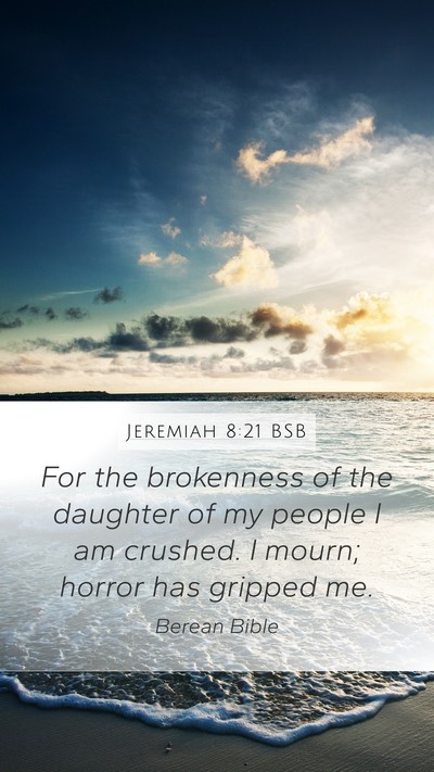 Jeremiah 8:21 BSB Bible Verse Image