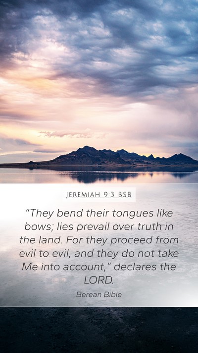 Jeremiah 9:3 BSB Bible Verse Image