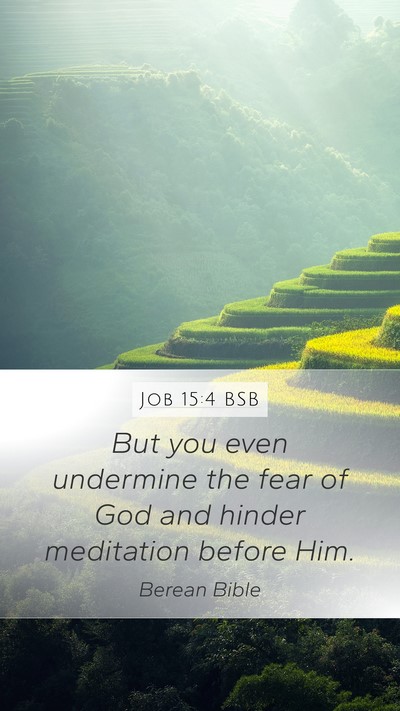Job 15:4 BSB Bible Verse Image