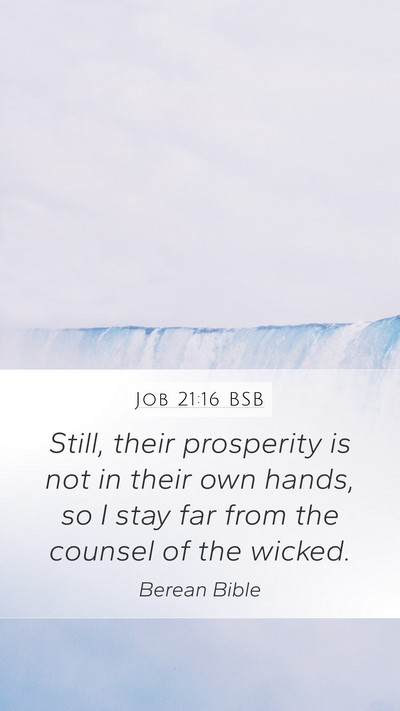Job 21:16 BSB Bible Verse Image